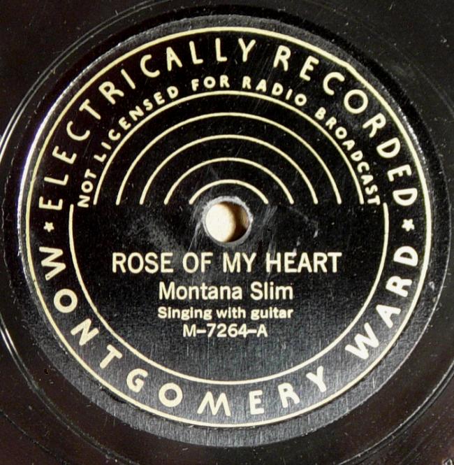 Montana Slim, Montgomery Ward M-7264 78rpm record, Rose Of My Heart