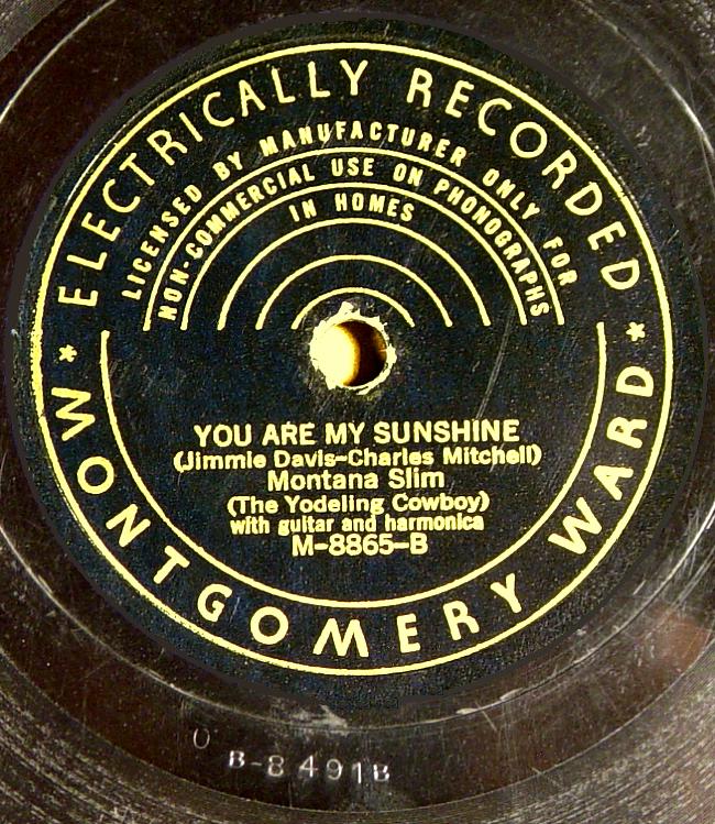 Montana Slim, Montgomery Ward M-8865 78rpm record, You Are My Sunshine