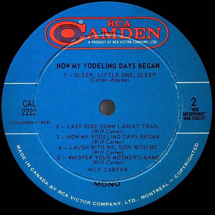Wilf Carter record (Canada) 33rpm LP RCA Camden CAL-2222 side two
