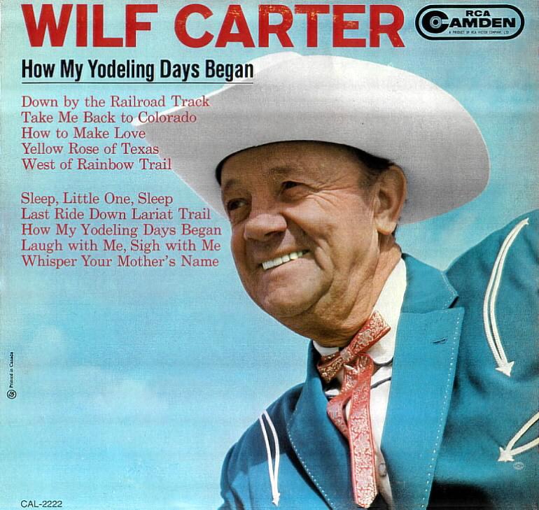 Jacket front: Wilf Carter record (Canada) 33rpm LP RCA Camden CAL-2222