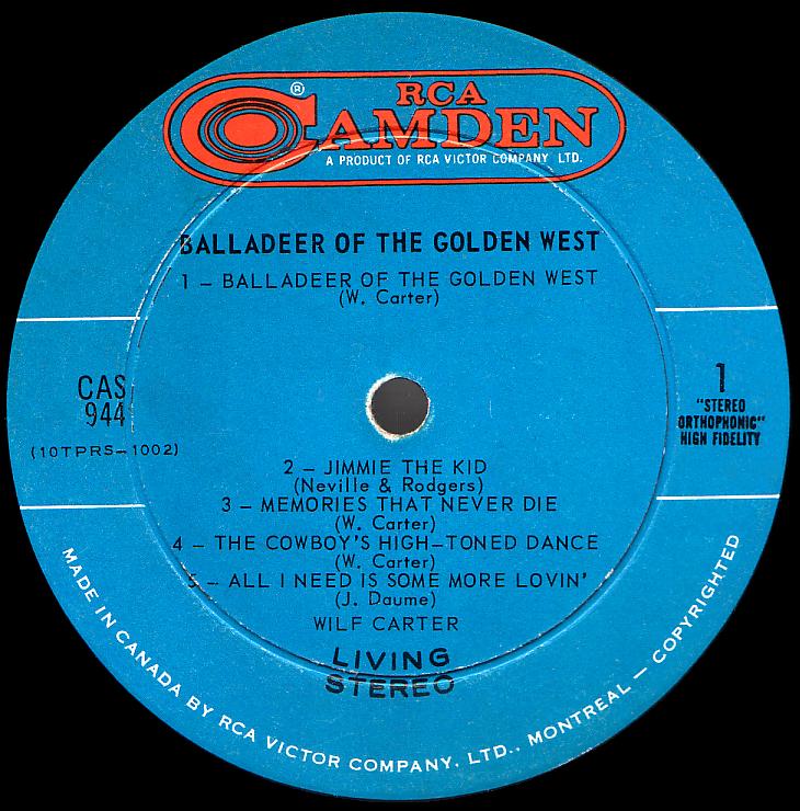Wilf Carter record (Canada blue label) 33rpm LP RCA Camden CAS-944 side one