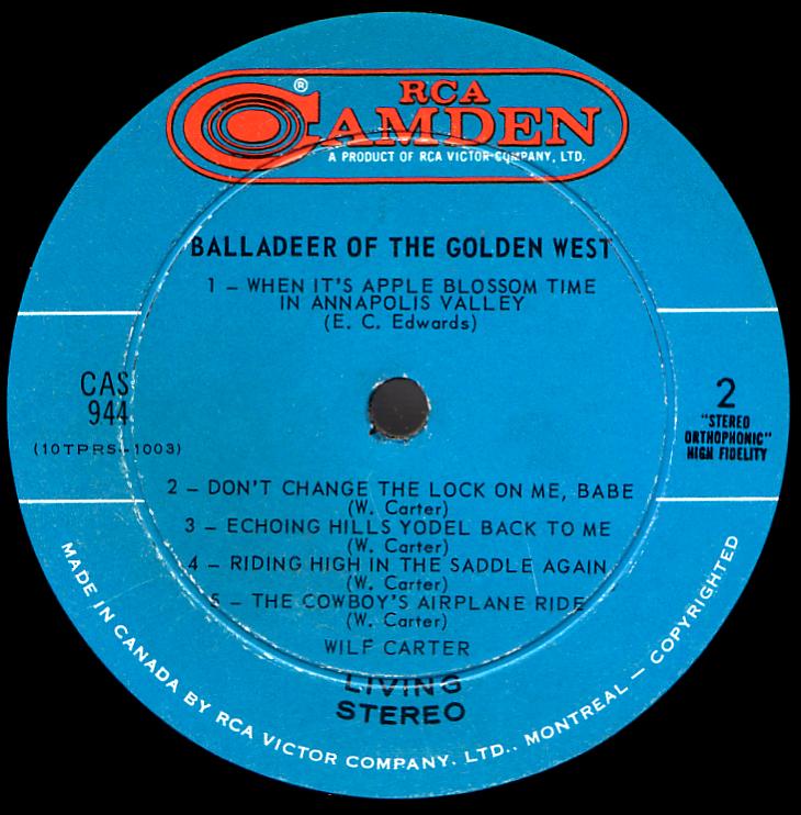 Wilf Carter record (Canada blue label) 33rpm LP RCA Camden CAS-944 side two