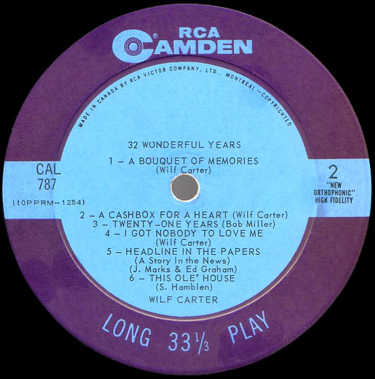 32 Wonderful Years, Wilf Carter Record LP Camden CAL-787 (Canada)